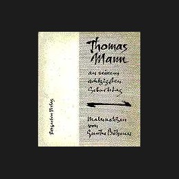 [Mann, Thomas]  Thomas Mann...