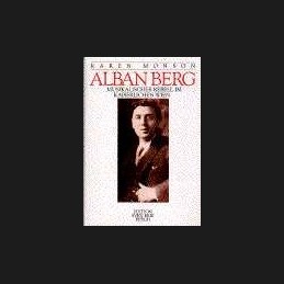 Monson, Karen,  Alban Berg.