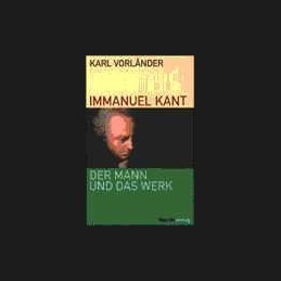 [Kant]  Vorlaender, Karl,...