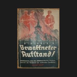 Ehrt .:. Bewaffneter Aufstand!