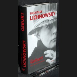Lichnowsky .:. Geburt