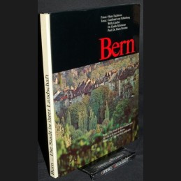 Bern .:. Die Stadt in ihrer...