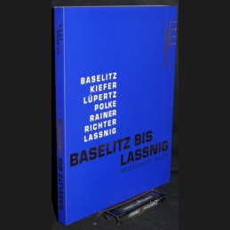 Baselitz bis Lassnig .:....