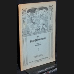 Pichler .:. Die Franzosenbraut