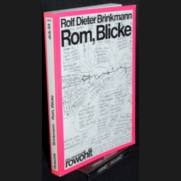 Brinkmann .:. Rom, Blicke