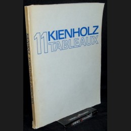Kienholz .:. 11 Tableaux
