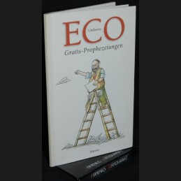 Eco .:. Gratis-Prophezeiungen