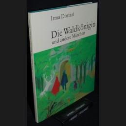 Dorizzi .:. Die Waldkoenigin