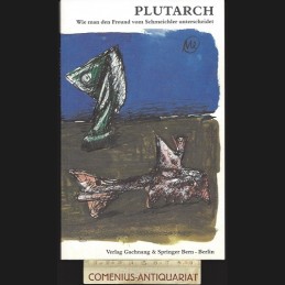 Plutarch .:. Wie man...