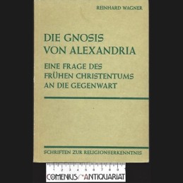 Wagner .:. Die Gnosis von...