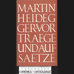 Heidegger .:. Vortraege und...