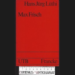 Luethi .:. Max Frisch