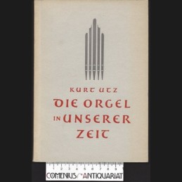 Utz .:. Die Orgel in...