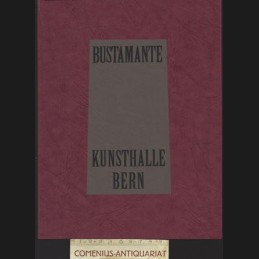 Kunsthalle Bern .:. Bustamante