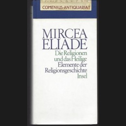 Eliade .:. Die Religionen...