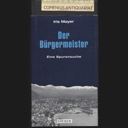 Mayer .:. Der Buergermeister
