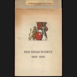 Der Stand Schwyz .:. 1848-1948