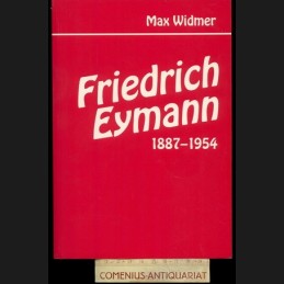 Widmer .:. Friedrich Eymann