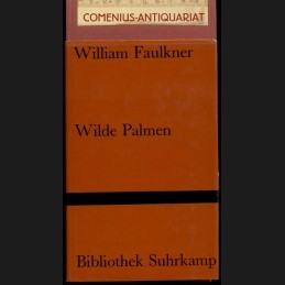 Faulkner .:. Wilde Palmen