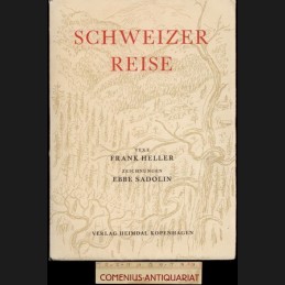 Heller .:. Schweizerreise