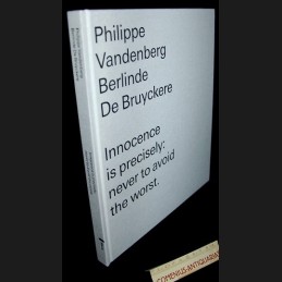 Vandenberg / De Bruyckere...