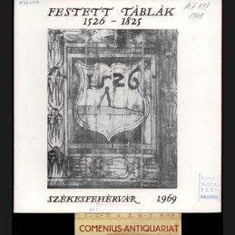 Festett tablak .:. 1526-1825