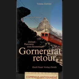Gurtner .:. Gornergrat retour