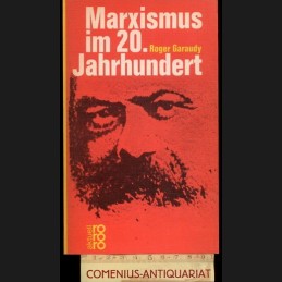 Garaudy .:. Marxismus im...