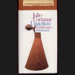 Cortazar .:. Unzeiten