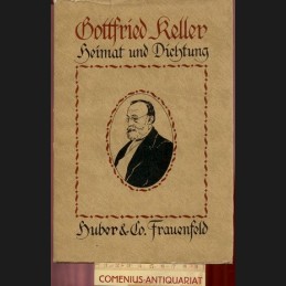 Keller .:. Heimat und Dichtung