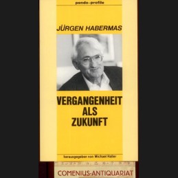 Habermas .:. Vergangenheit...