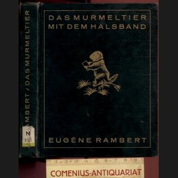 Rambert .:. Das Murmeltier...