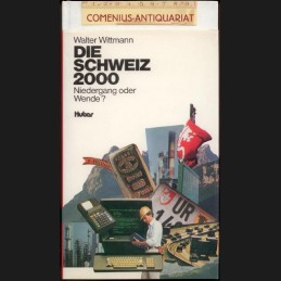 Wittmann .:. Die Schweiz 2000