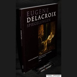 Delacroix .:. Spiegelungen
