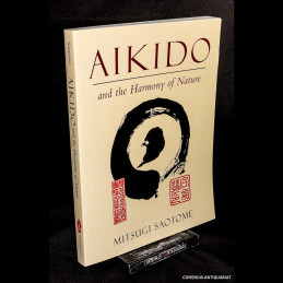 Saotome .:. Aikido and the...