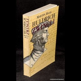 Haas .:. Huldrych Zwingli