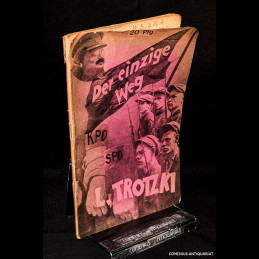 Trotzki .:. Der einzige Weg